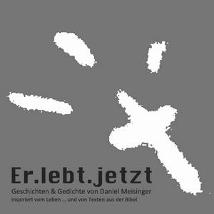 Er.lebt.jetzt
