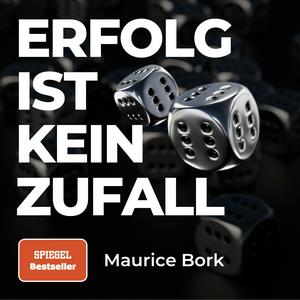 Erfolg ist kein Zufall – Der Nummer 1 Podcast in Deutschland zum Thema Erfolg