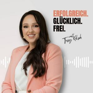 Erfolgreich. Glücklich. Frei.