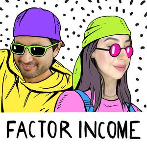 FACTOR INCOME