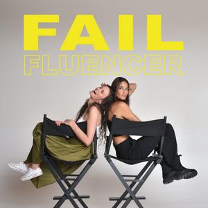 FAILfluencer