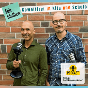 Fair bleiben - Gewaltfrei in Kita und Schule