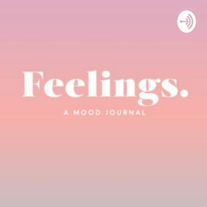 #feelings