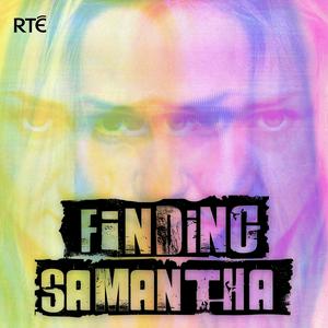 Höre Finding Samantha in der App.