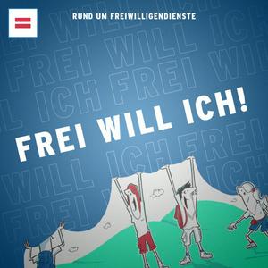 frei will ich!