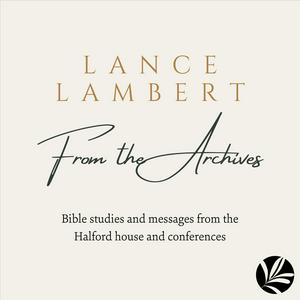 Lance Lambert — From the Archives