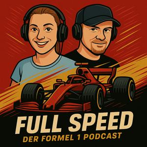 Full Speed - Der Formel 1 Podcast