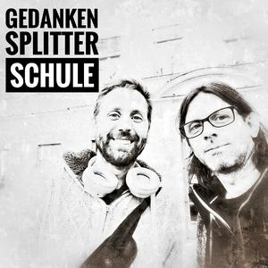 Höre Gedankensplitter Schule in der App.