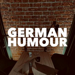 GERMAN HUMOUR