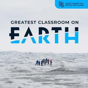 Greatest Classroom on Earth - A Students on Ice Podcast