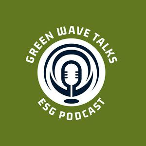 GREEN WAVE TALKS