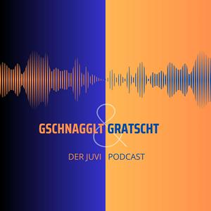 Gschnagglt und Gratscht