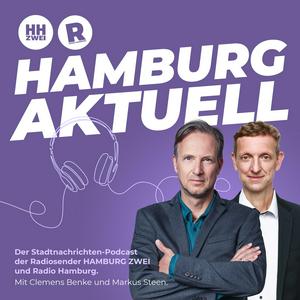 HAMBURG AKTUELL - Der Stadtnachrichten Podcast von Radio Hamburg und HAMBURG ZWEI