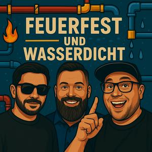 Feuerfest & Wasserdicht