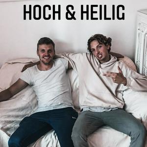 Hoch & Heilig