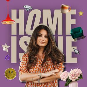 HOMEISSUE Podcast