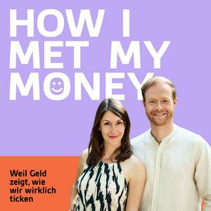 How I met my money
