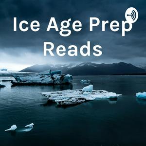 Höre Ice Age Prep Reads in der App.