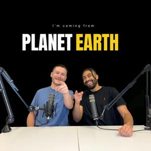 I'm coming From Planet Earth 🌍