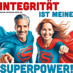 Integrität ist meine Superpower!