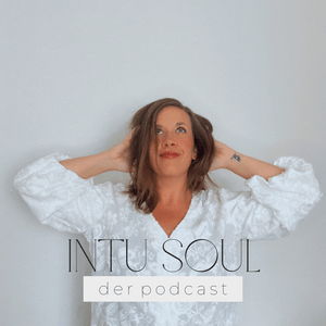 Intu Soul - Der Podcast