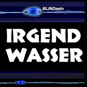 IrgendWasser - Der Podcast