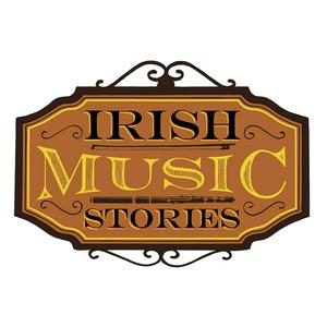 Höre Irish Music Stories Podcast in der App.