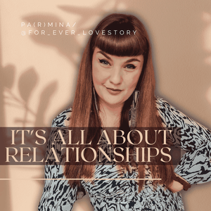 It's all about Relationships