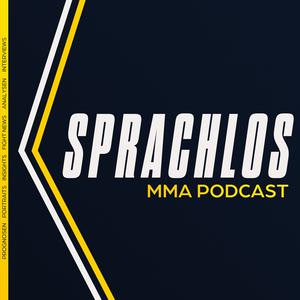 Sprachlos! - Der UFC und MMA Podcast