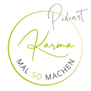 Karma mal so machen