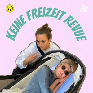 Keine Freizeit Revue