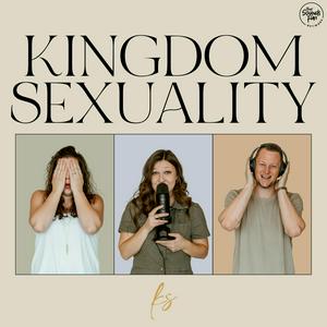 Höre Kingdom Sexuality in der App.