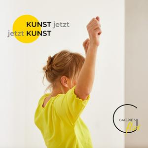 Kunst jetzt jetzt Kunst