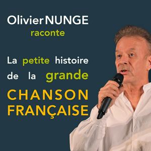 La petite histoire de la grande chanson française
