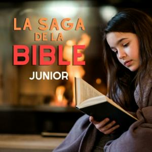 Höre La Saga de la Bible - Junior in der App.