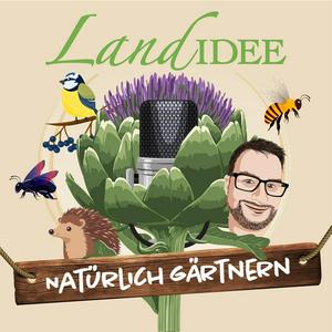 LandIDEE natürlich gärtnern