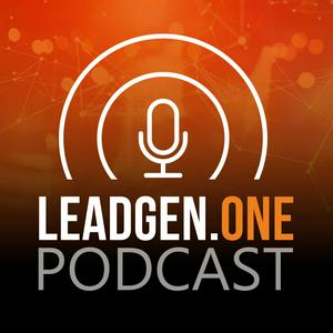 LEADGEN.ONE - Der Podcast zur erfolgreichen Leadgenerierung im Online-Marketing