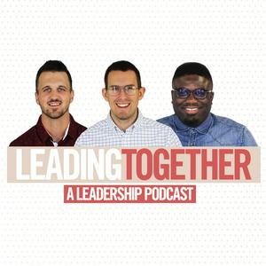 Leading Together Podcast