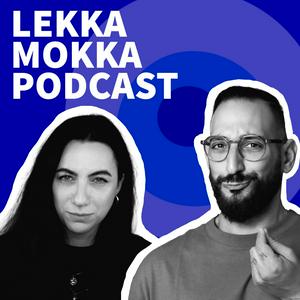 LEKKA MOKKA - Der Kaffeeklatsch auf die Ohren