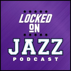 Höre Locked On Jazz - Daily Podcast On The Utah Jazz in der App.