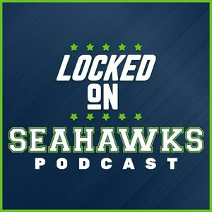 Höre Locked On Seahawks - Daily Podcast On The Seattle Seahawks in der App.