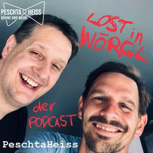 Lost in Wörgl - der Podcast