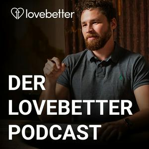 Höre Lovebetter Podcast in der App.