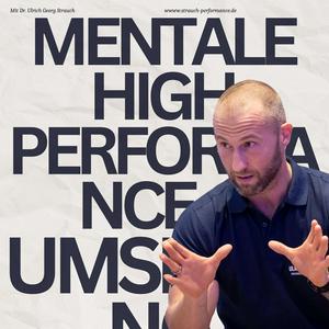 Mentale High Performance in Sport & Business - STRAUCH Performance