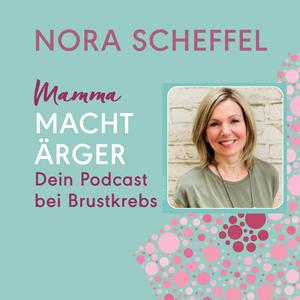 Höre Mamma macht Ärger - dein Podcast bei Brustkrebs in der App.