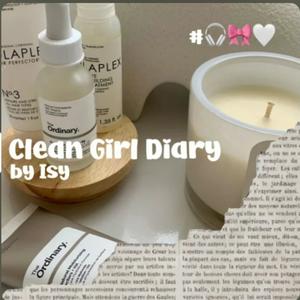 Clean Girl Diary