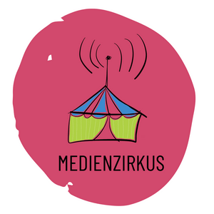 Höre Medienzirkus - Das Eltern Kinder Magazin mit viel Trara in der App.