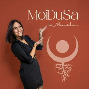 MOIDUSA- dei Weg zruck zu dir