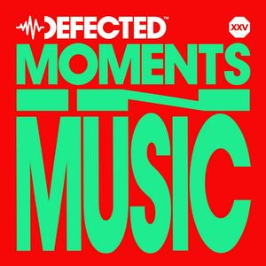 Höre Defected: Moments In Music in der App.