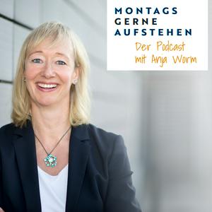 Montags Gerne Aufstehen | Berufliche Neuorientierung | Karriere | Life Design | Nie wieder unzufrieden im Job |